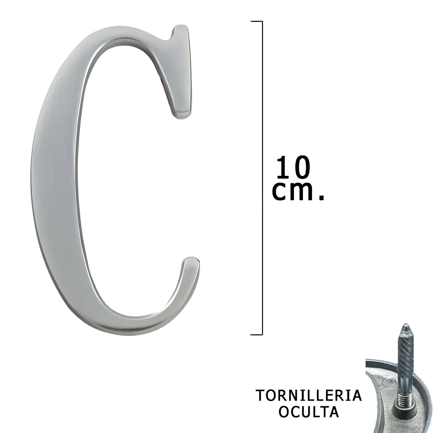 Letra Metal C Plateada Mate 10 cm, con Tornilleria Oculta (Blister 1 Pieza)