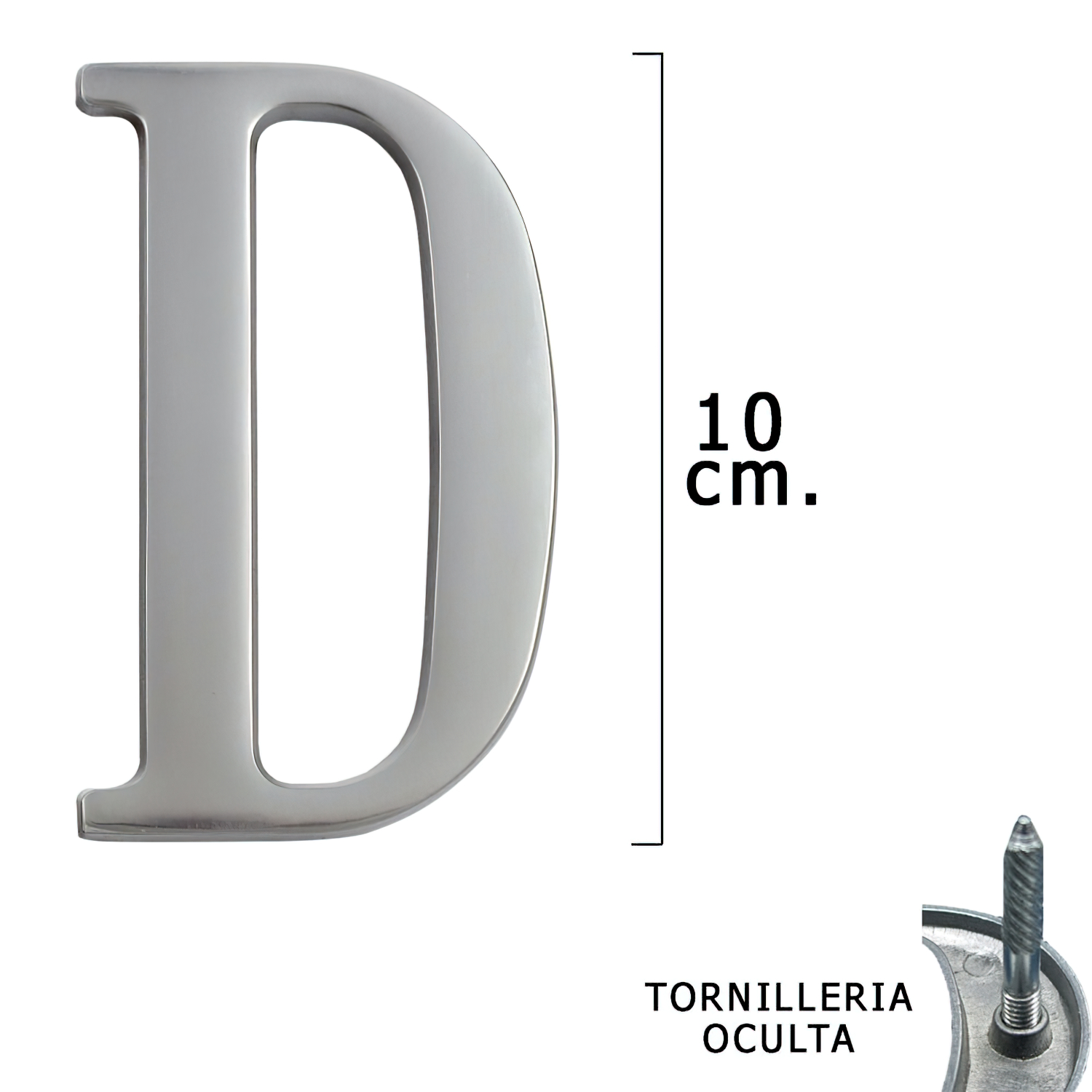 Letra Metal D Plateada Mate 10 cm, con Tornilleria Oculta (Blister 1 Pieza)