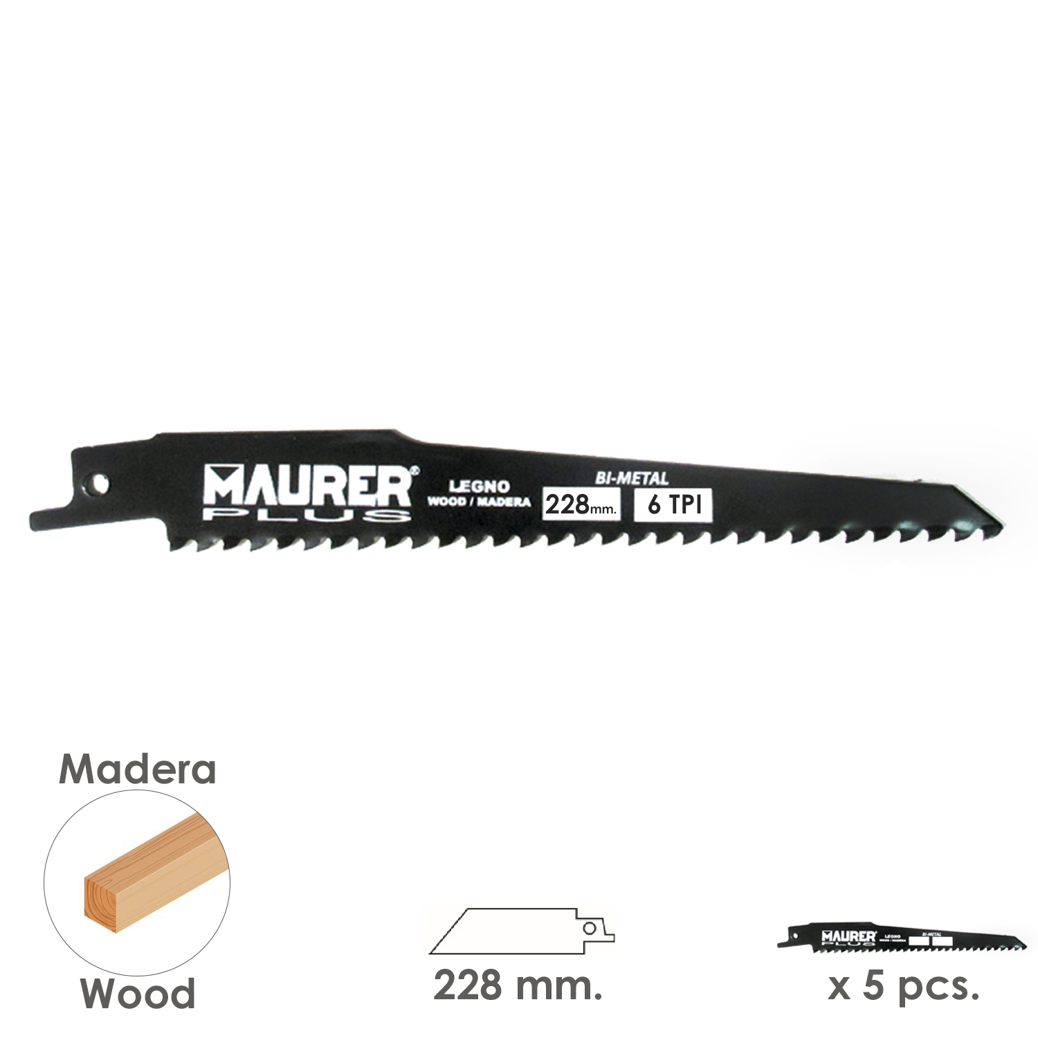 Hoja Para Sierra Sable Madera 228 mm, - 6 TPI Tipo Bosch (5 piezas)