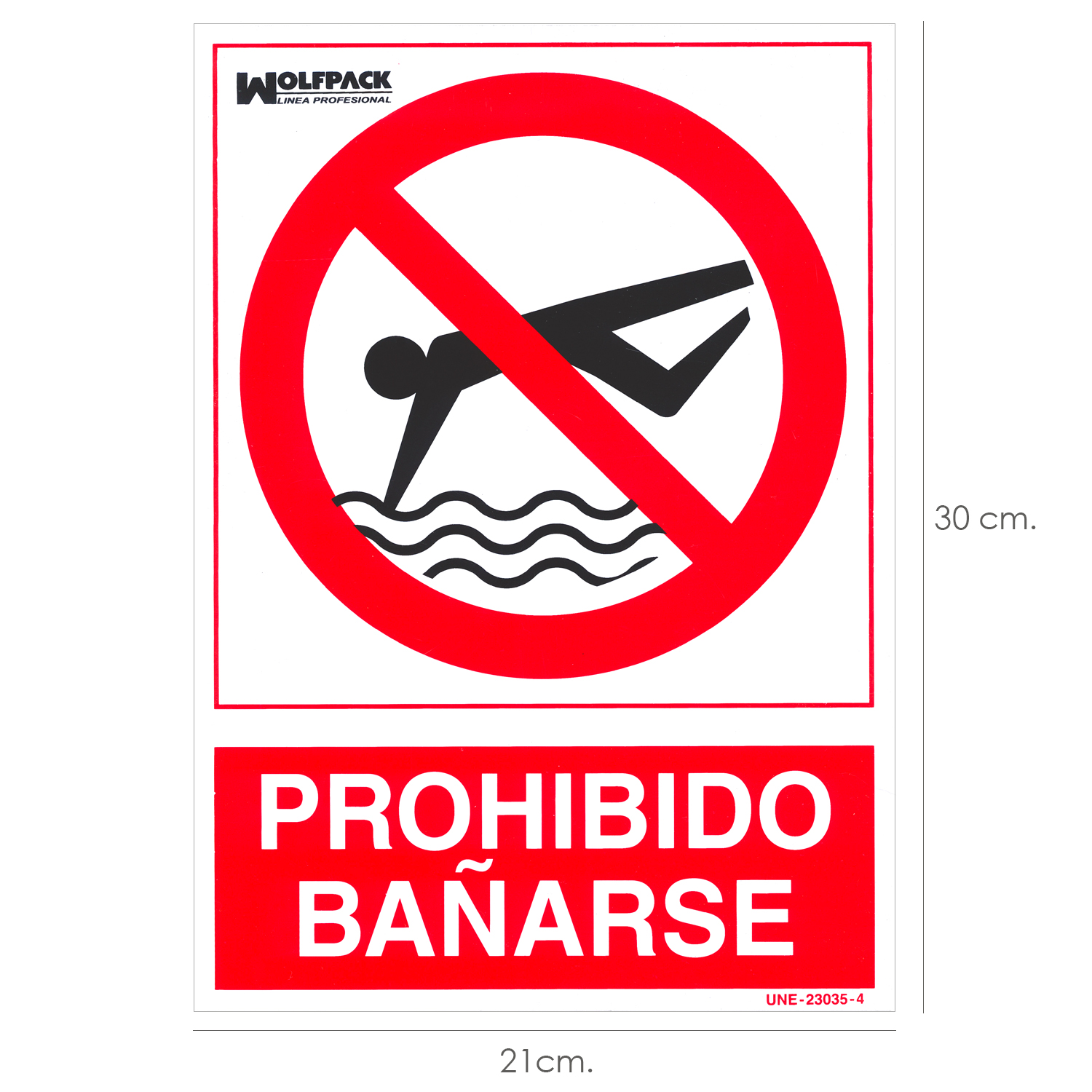 Cartel Prohibido Baarse 30x21 cm,